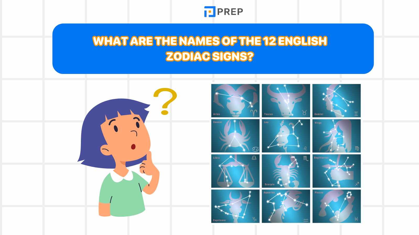 What are the names of the 12 English zodiac signs?