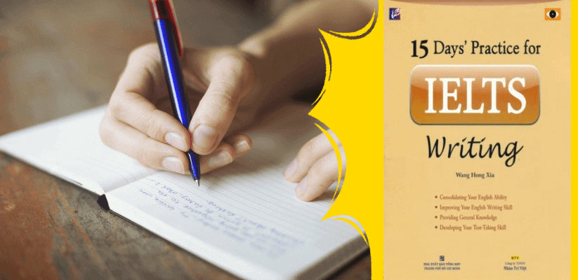 Đánh giá về cuốn sách 15 days Practice for IELTS Writing&nbsp;