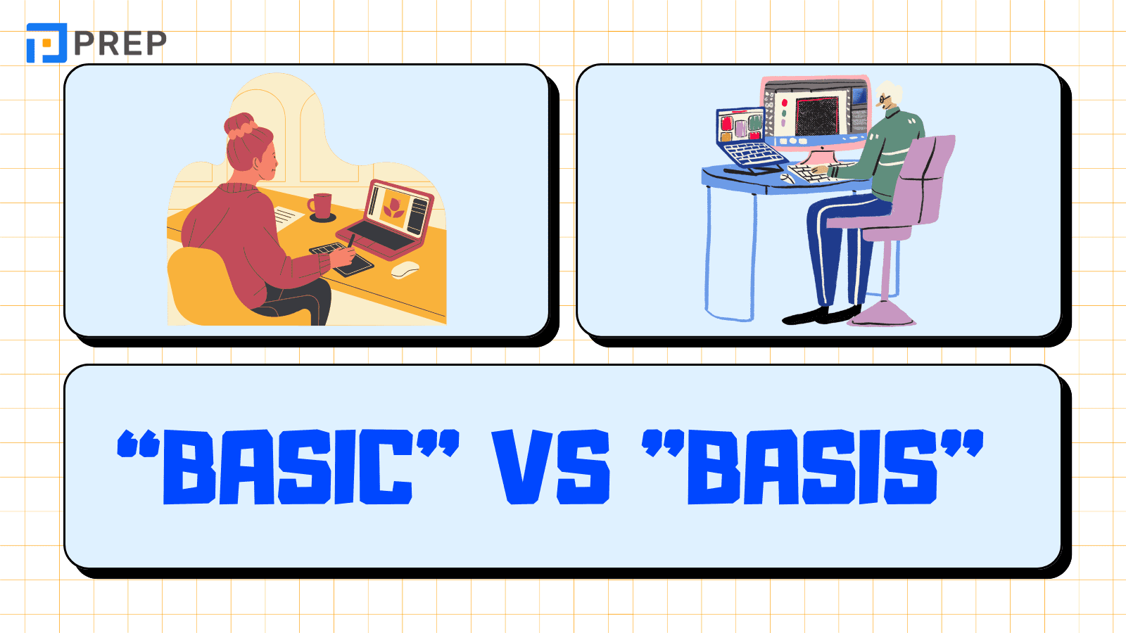 Basic กับ Basis เหมือนและต่างกันอย่างไร