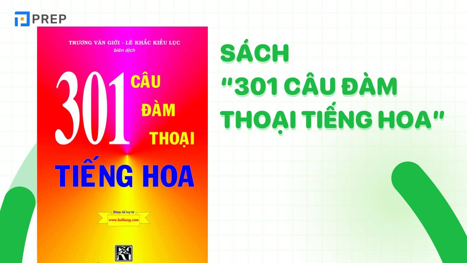 Sách 301 câu đàm thoại tiếng Hoa