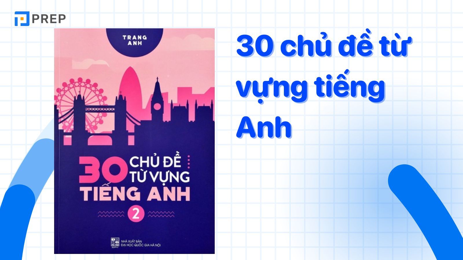 30-chu-de-tu-vung-tieng-anh-trang-anh.jpg