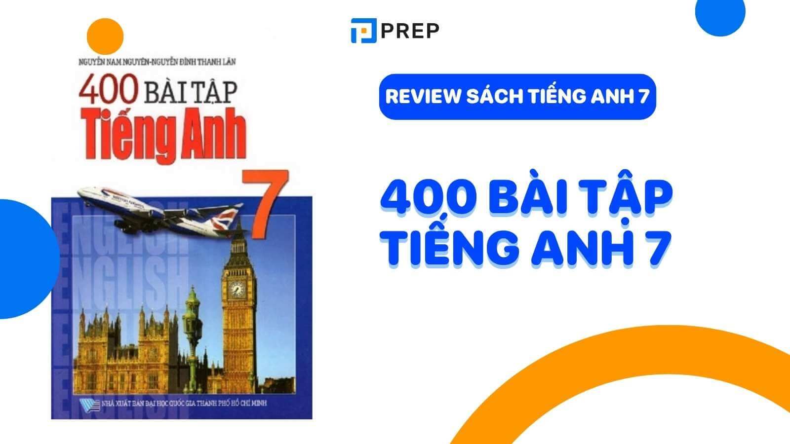 400 bài tập tiếng anh 7