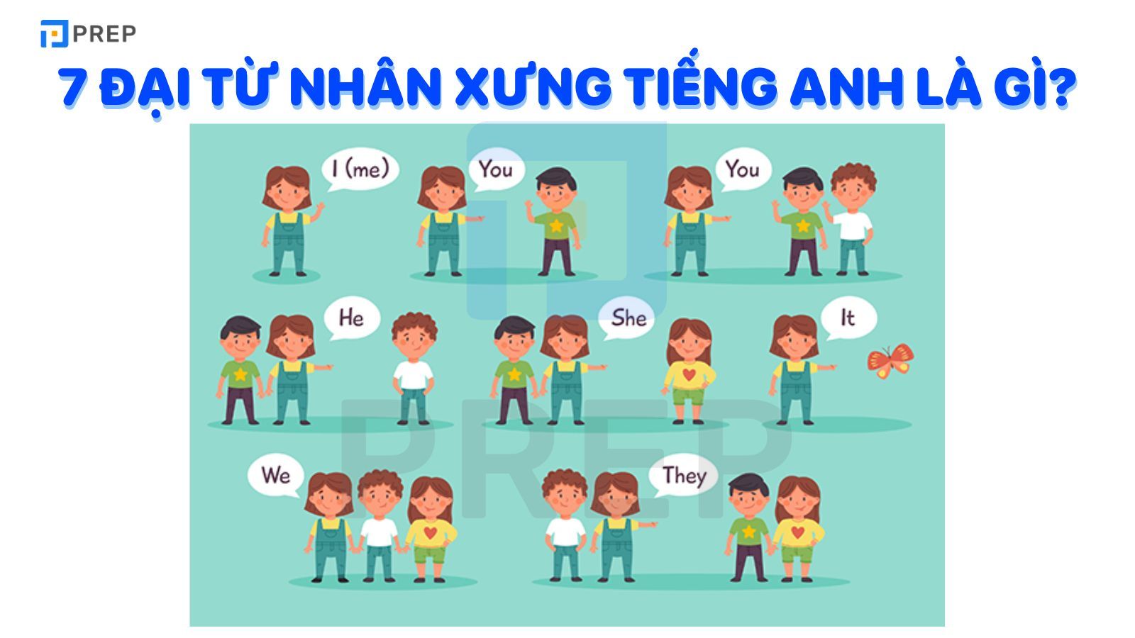 7 đại từ nhân xưng tiếng anh