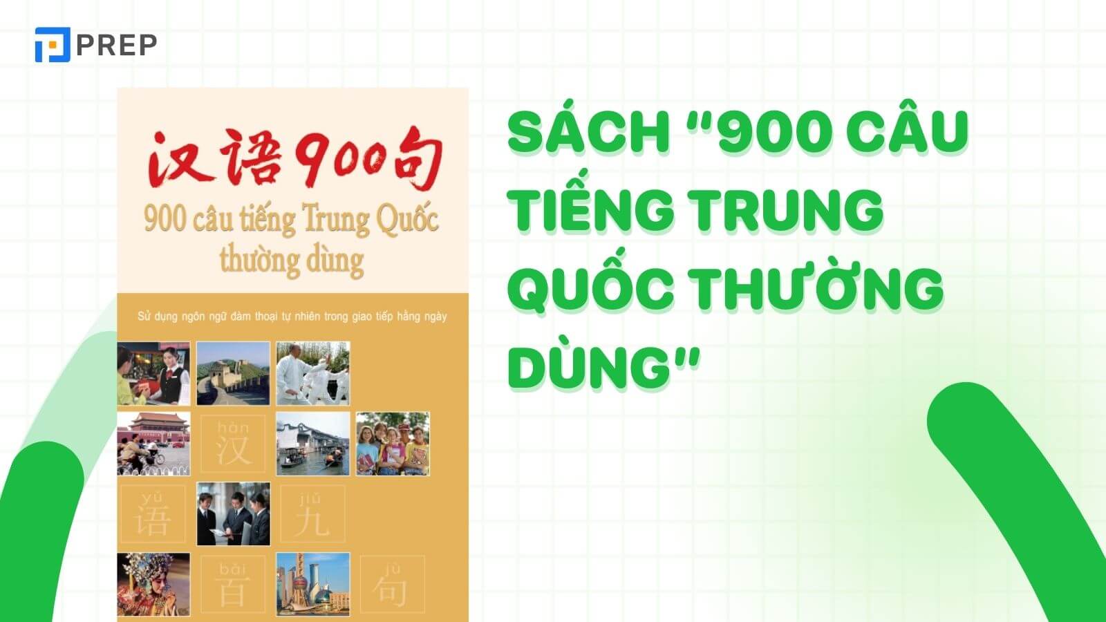 900 câu tiếng Trung Quốc thường dùng