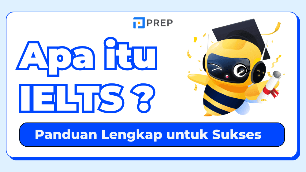 Apa itu IELTS: Kunci Menuju Studi, Karier, dan Hidup Global