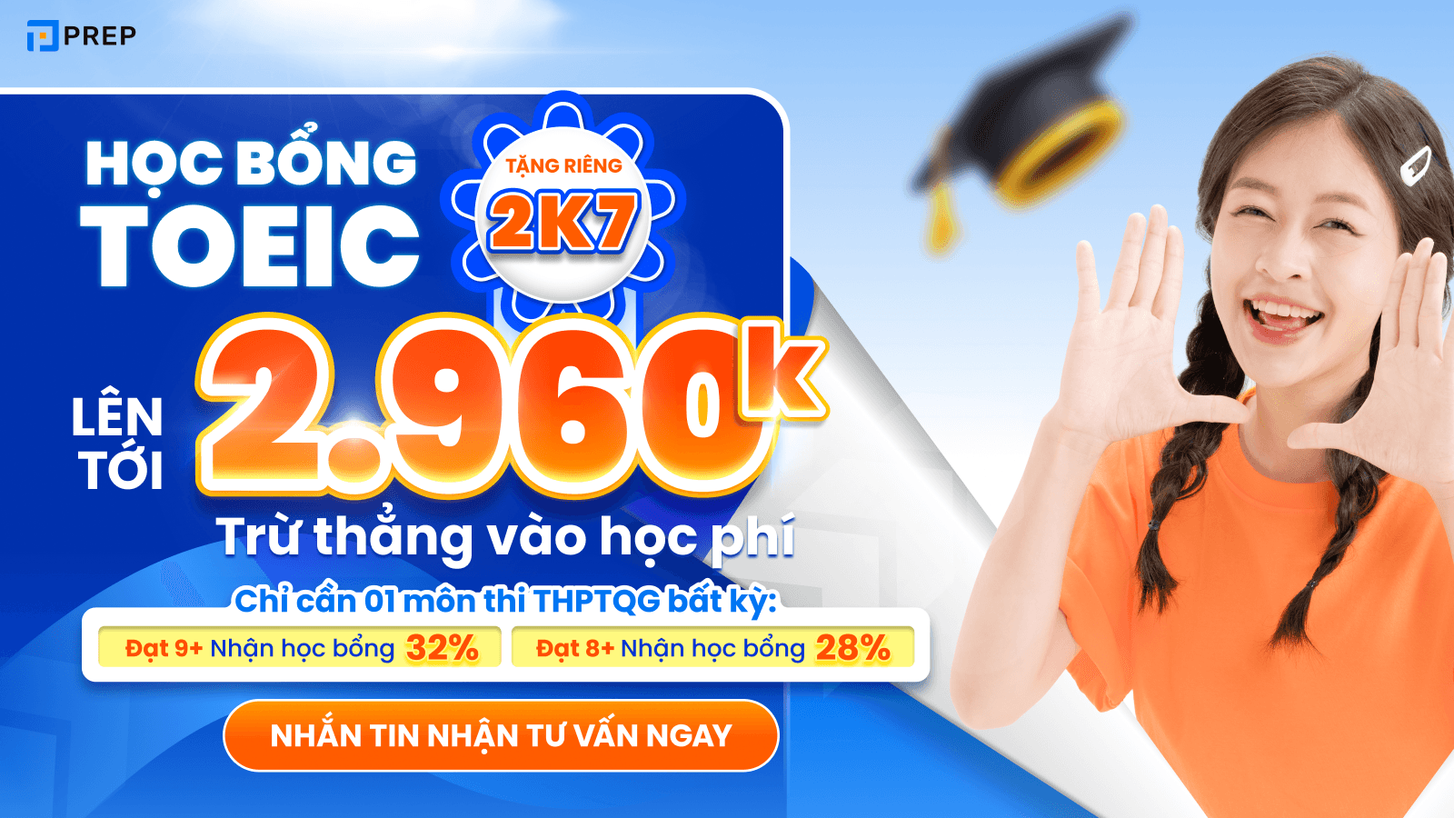 Học bổng TOEIC dành cho 2k7 lên tới 2.960k