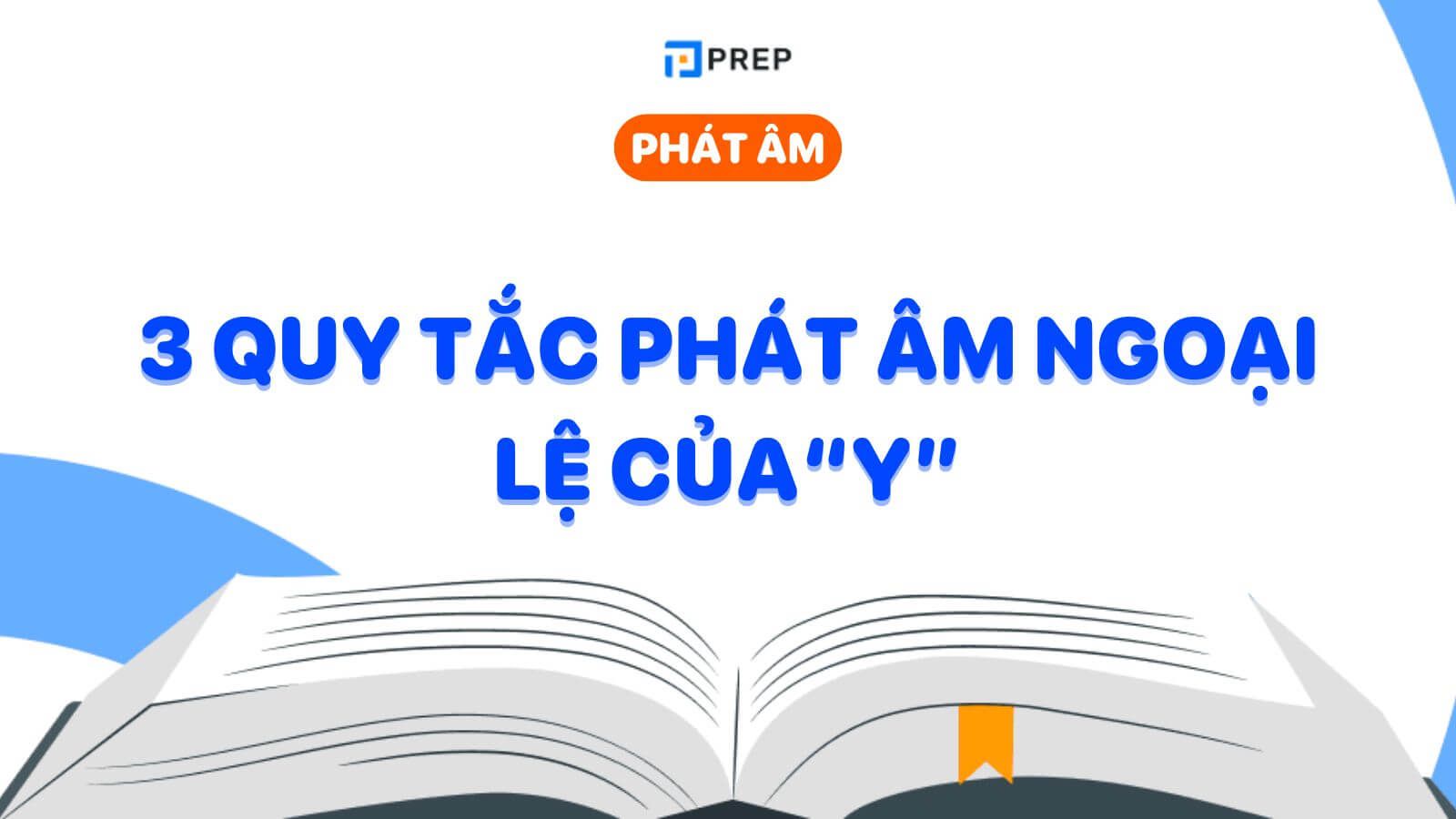 cách phát âm y trong tiếng anh​