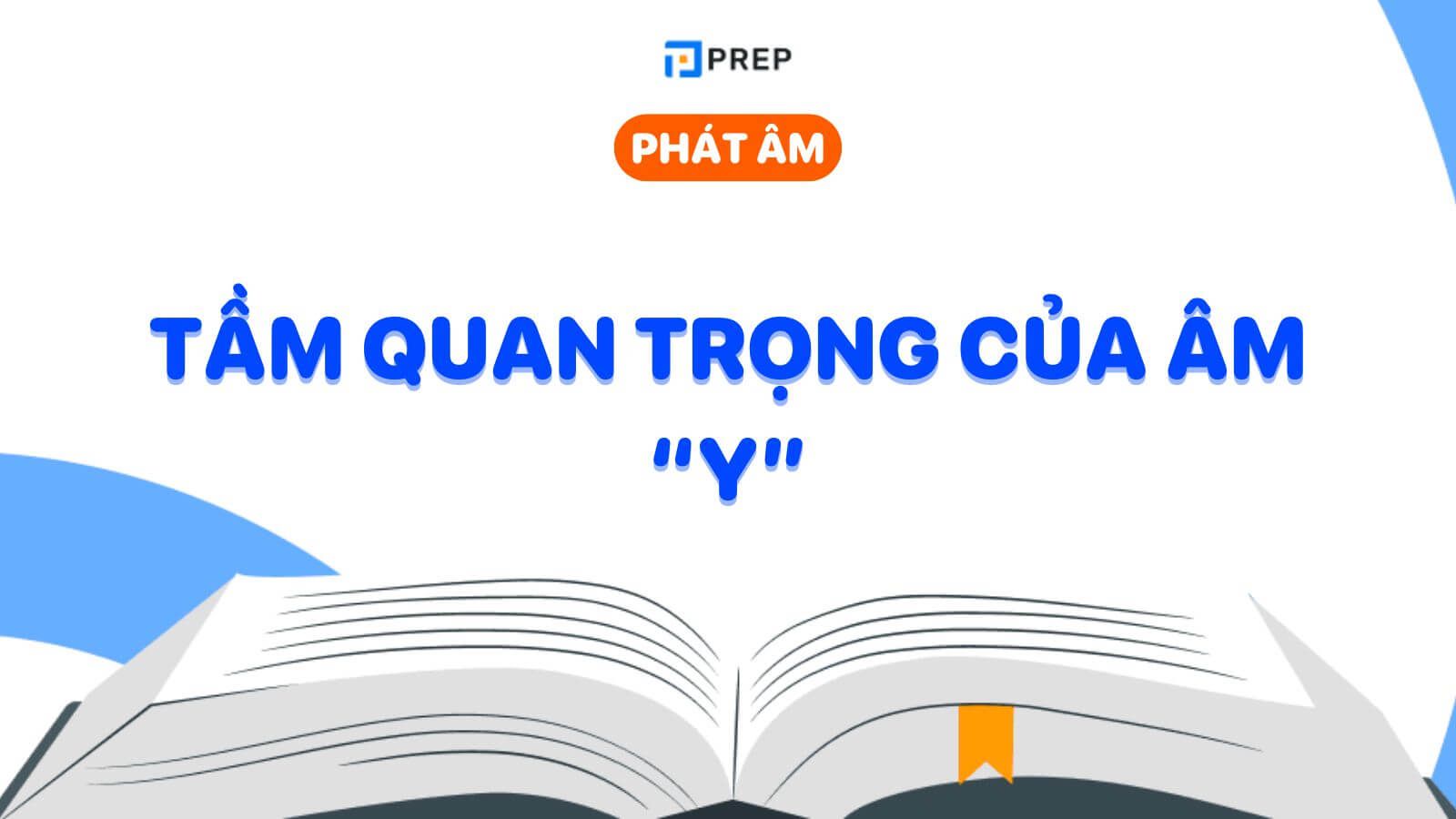 cách phát âm y trong tiếng anh​