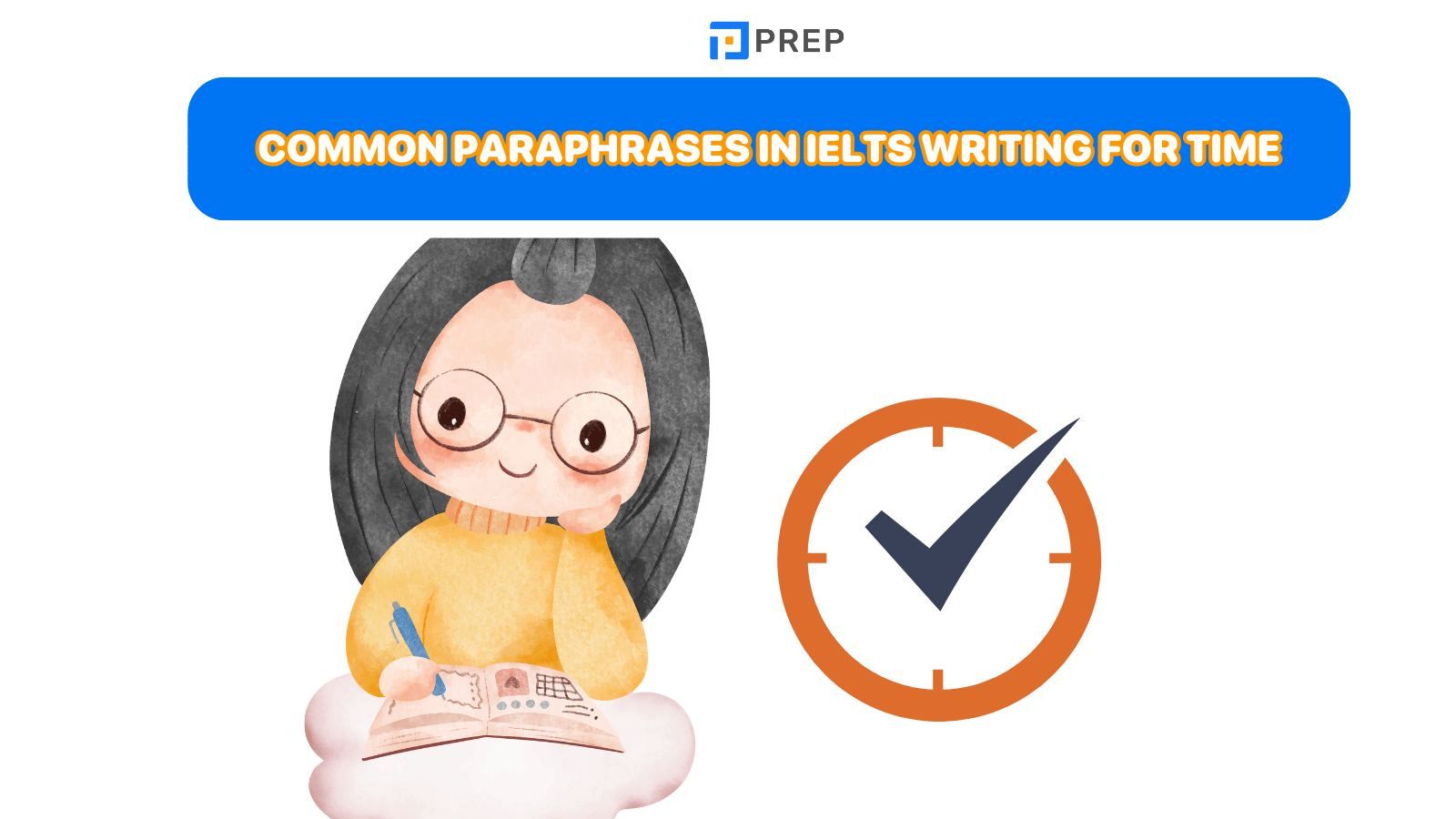 Common paraphrases in IELTS Writing for time