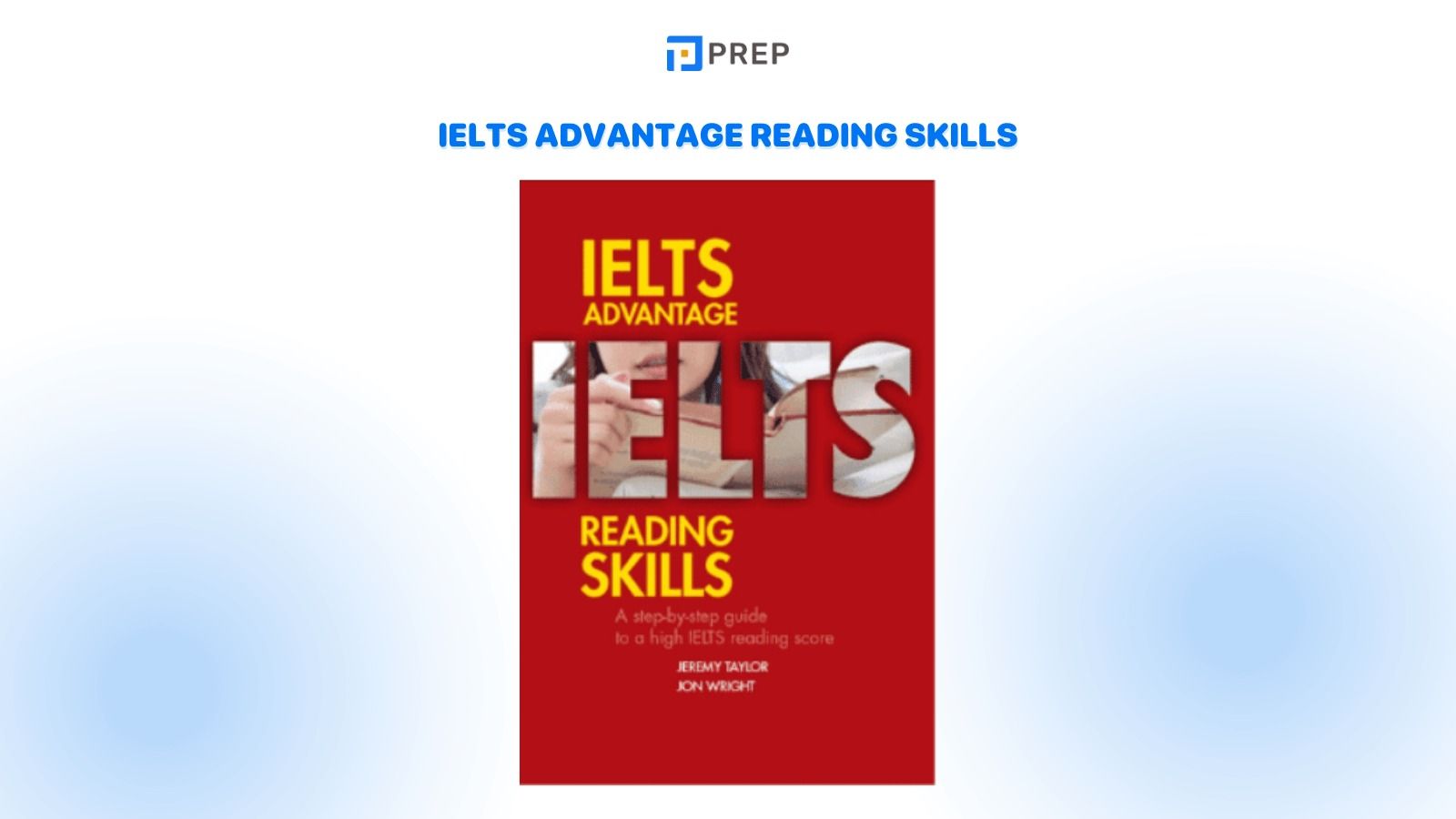 IELTS Advantage Reading Skills