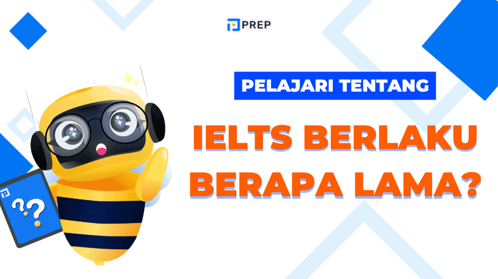 Informasi resmi: IELTS Berlaku Berapa Lama