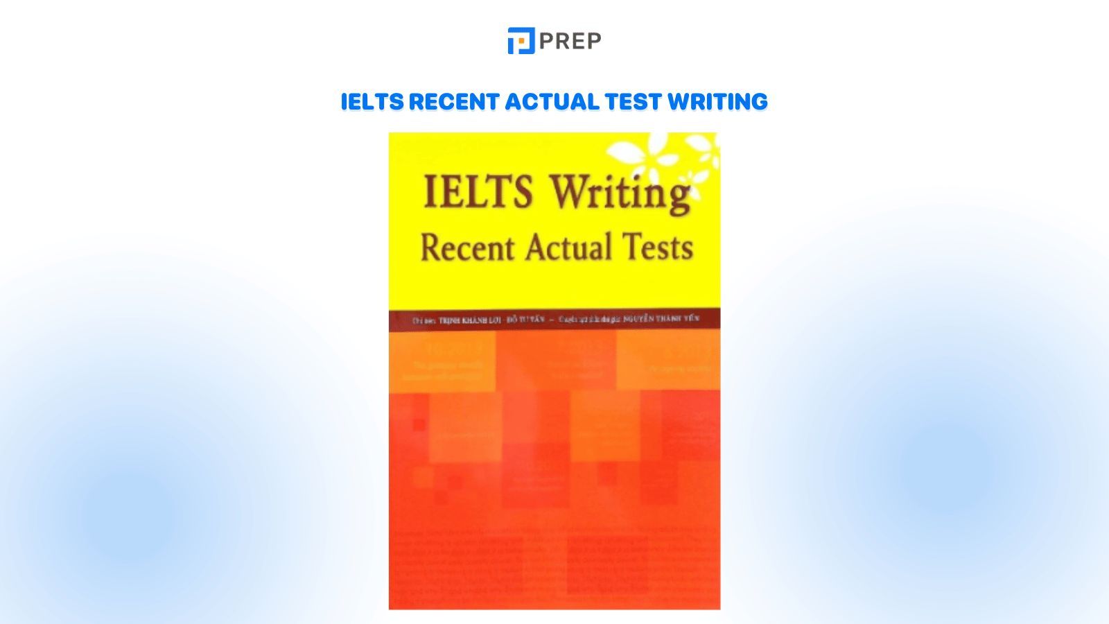 The IELTS Writing Recent Actual Tests book