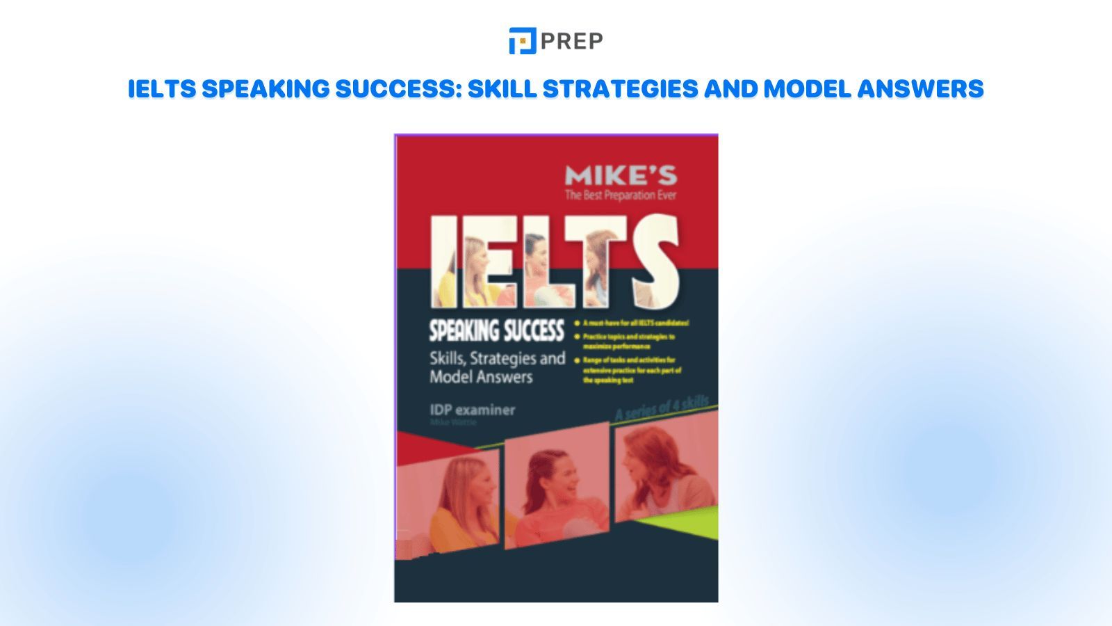 IELTS Speaking Success: Skill Strategies and Model Answers