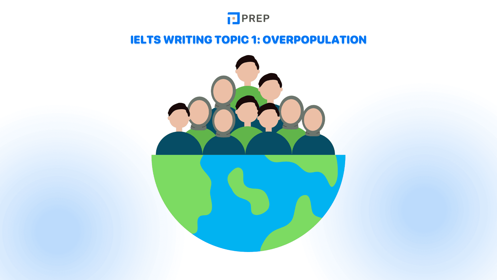 IELTS Writing Topic 1: Overpopulation