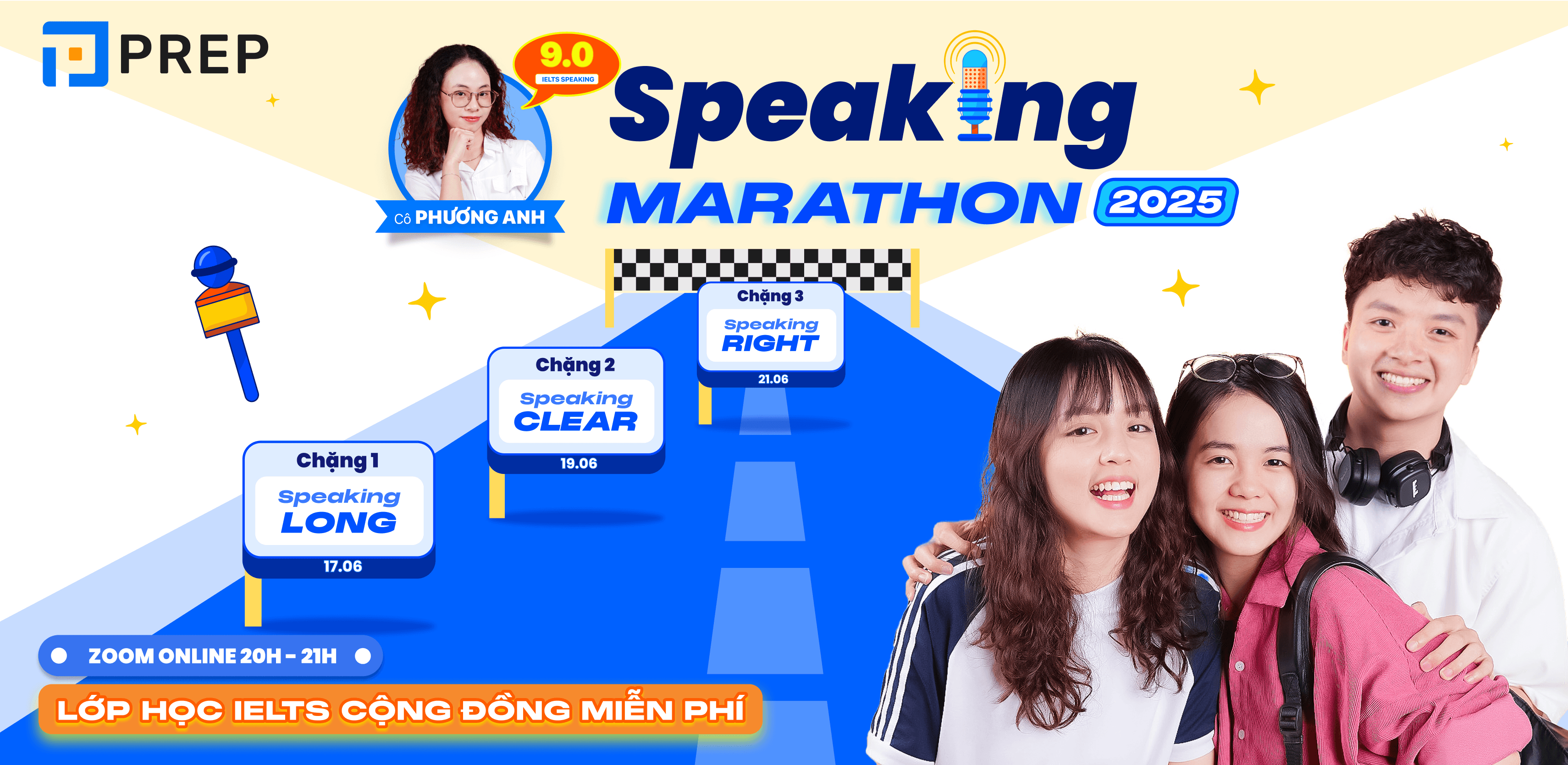 Tham gia ngay: Lớp Học Cộng Đồng IELTS Speaking MARATHON 2025 Cùng Prep!