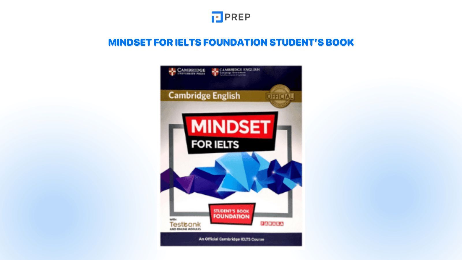 Mindset for IELTS Foundation Student’s Book