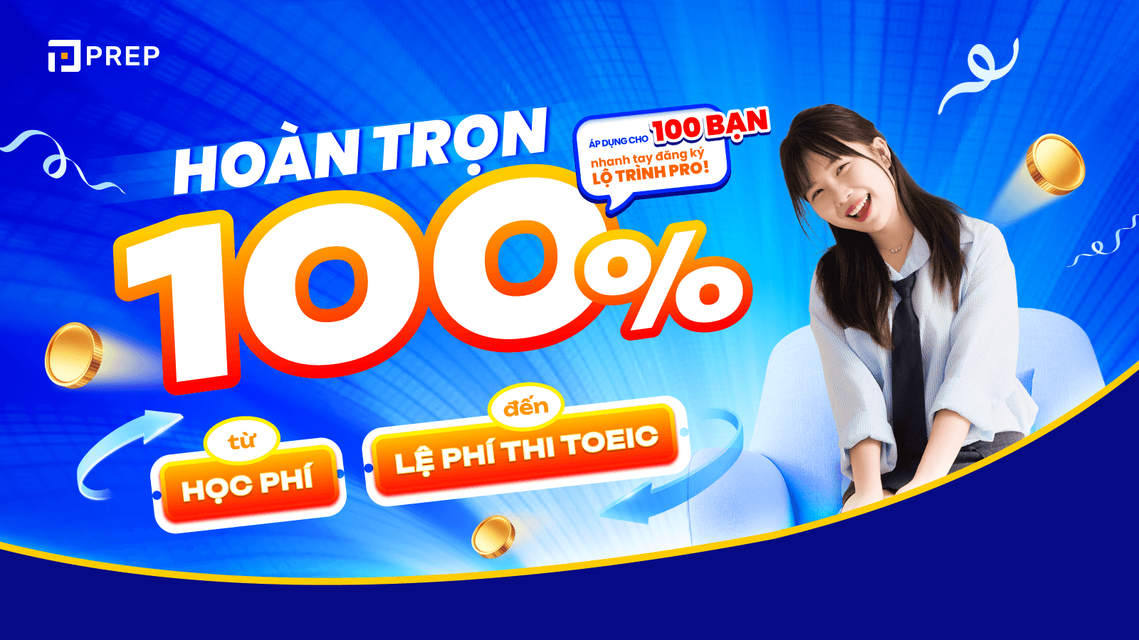 Chương trình hoàn 100% học phí và lệ phí thi TOEIC