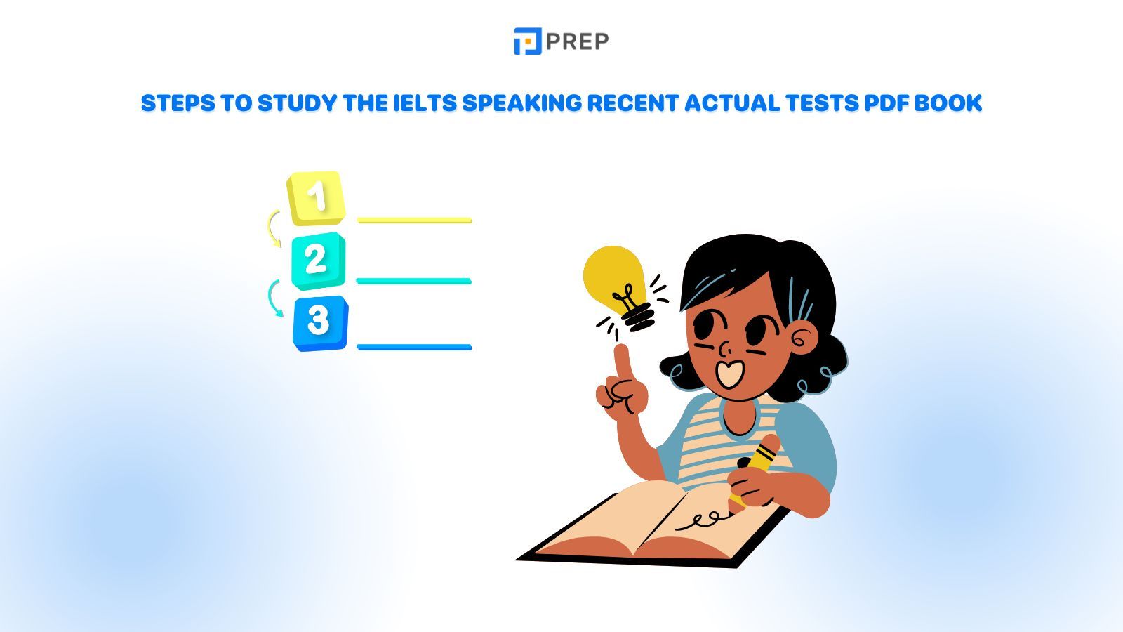 Steps to study the IELTS Speaking Recent Actual Tests book