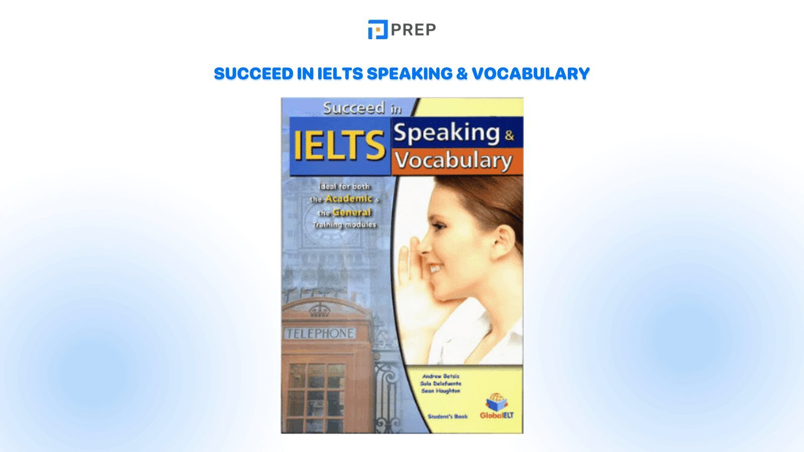 Succeed in IELTS Speaking and Vocabulary