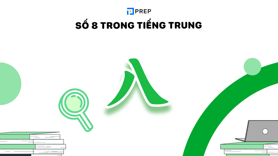 số 8 trong tiếng trung