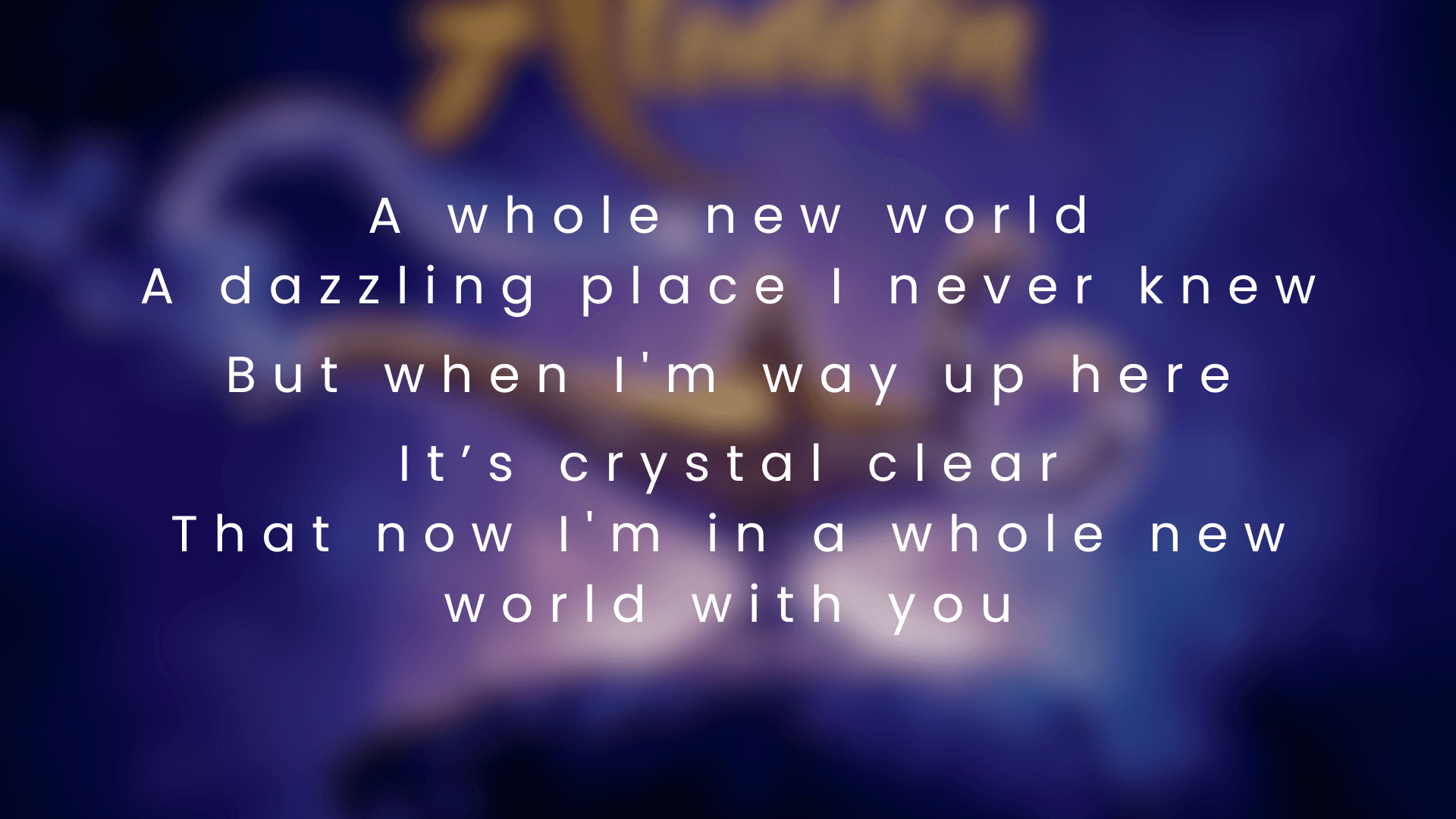 แปลเพลง A Whole New World พร้อมความหมายสวยงาม