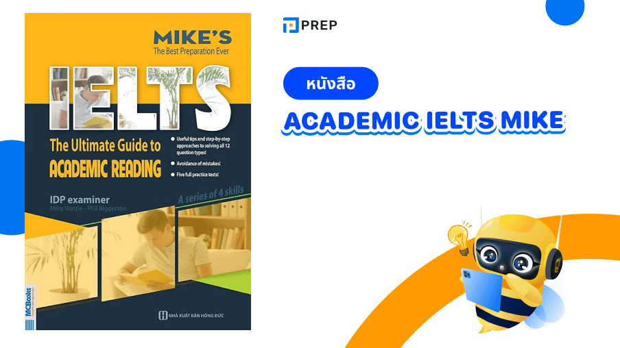 รีวิวหนังสือ Academic IELTS Mike - คู่มือเตรียมสอบ IELTS เชิงวิชาการ