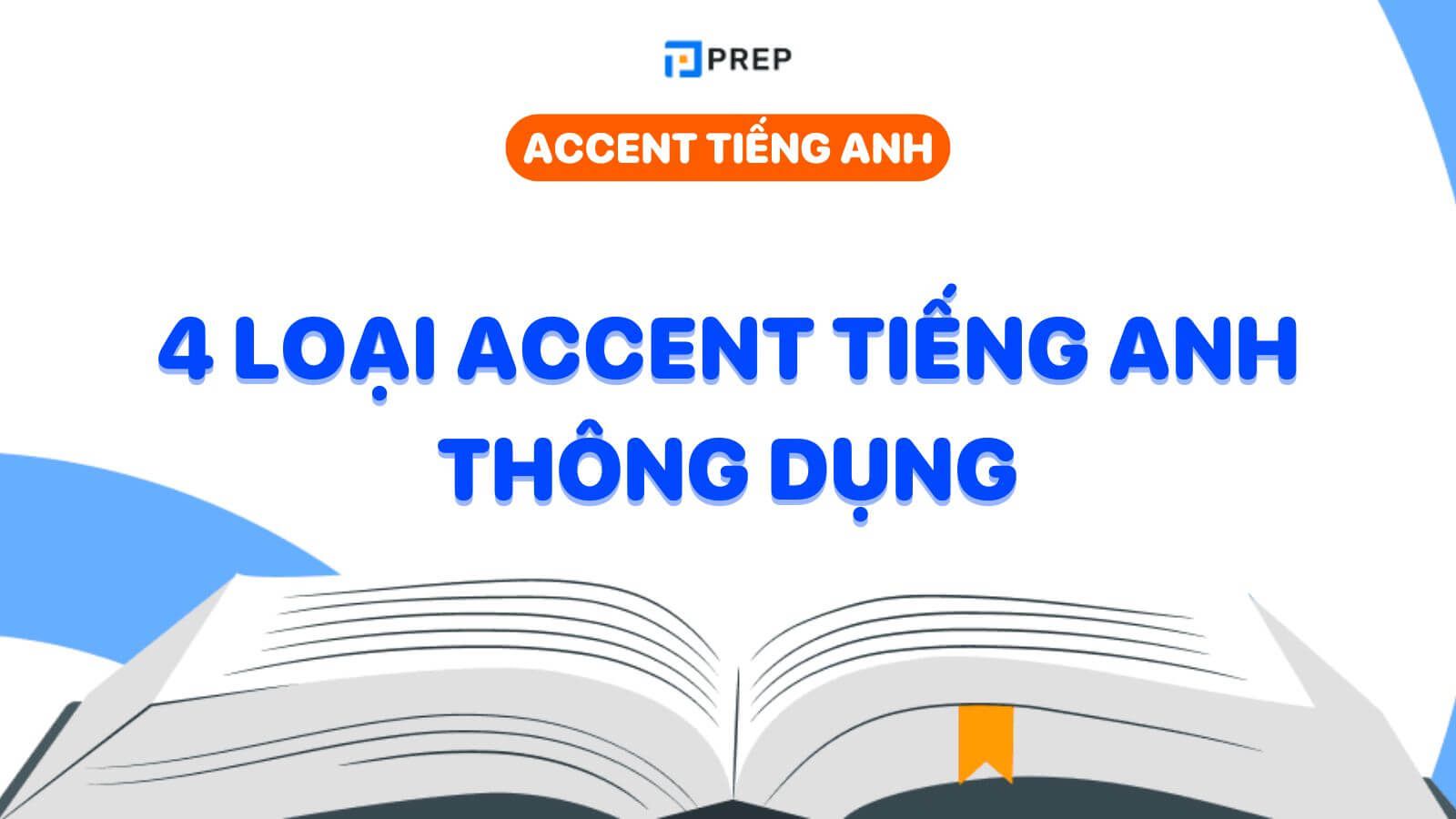 Accent tiếng Anh