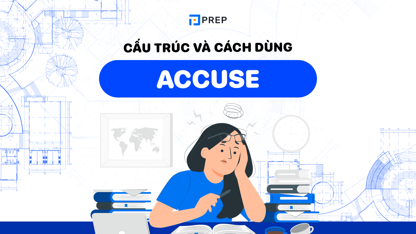 Accuse là gì?