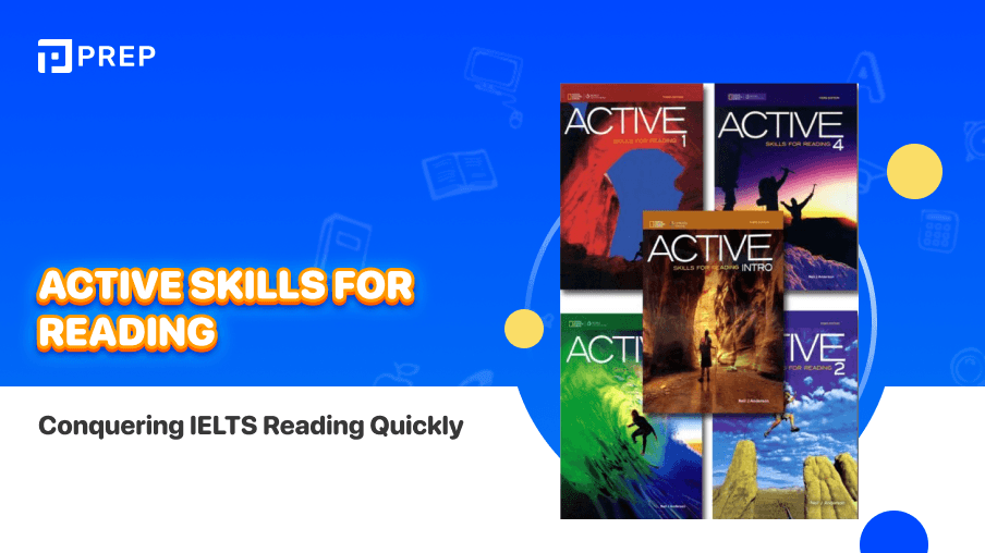 Active Skills for Reading - Conquering IELTS Reading Quickly