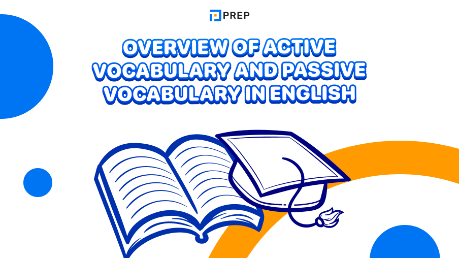 Overview of Active Vocabulary and Passive Vocabulary in English