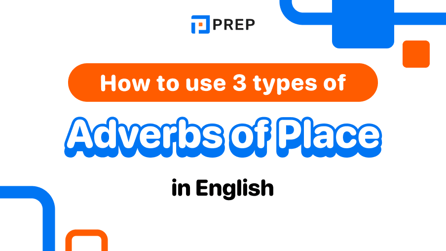 Usage and Position of Adverbs of Place in English