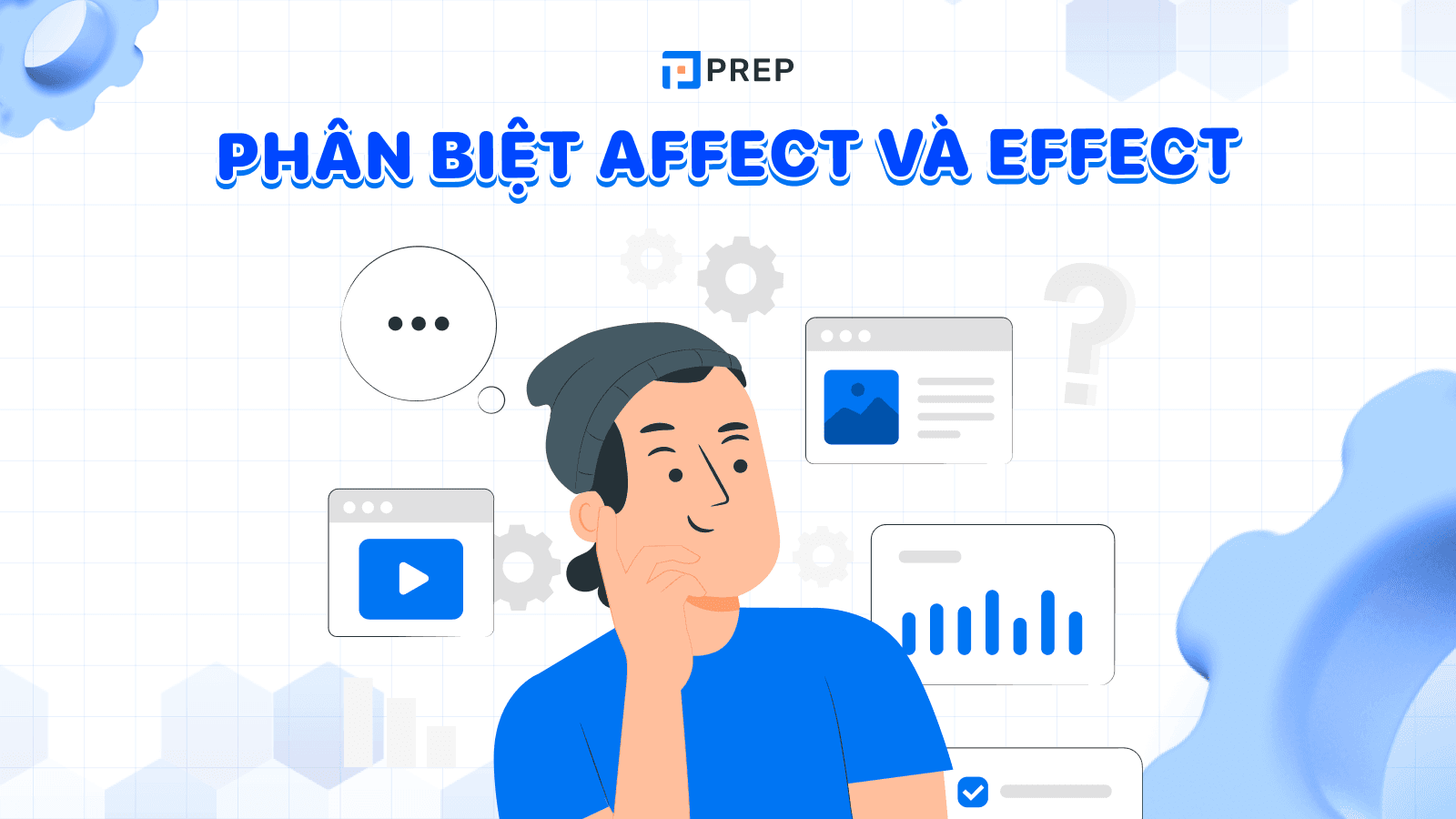Phân biệt Affect và Effect