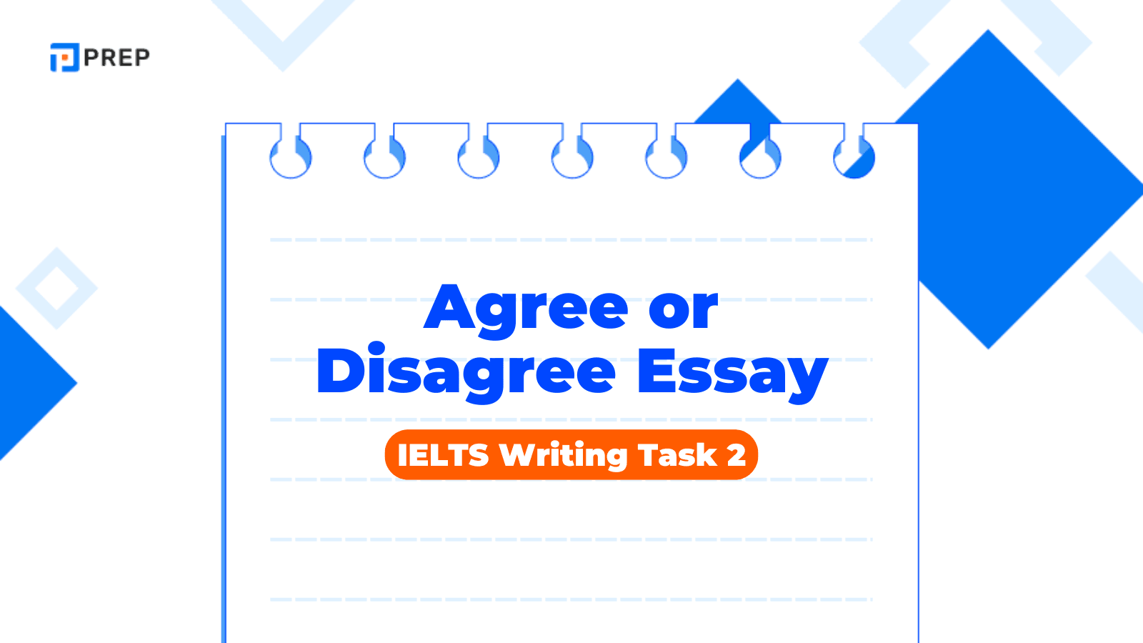 คู่มือทำข้อสอบ Agree or Disagree Essay IELTS Writing Task 2