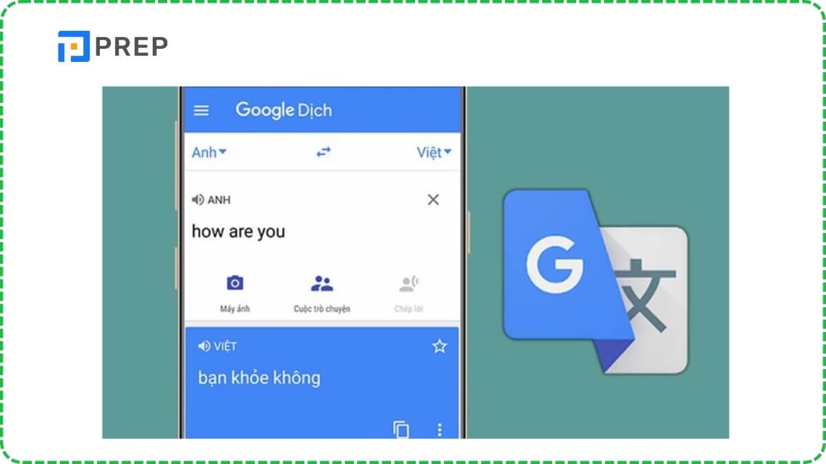 Google Dịch - App dịch tiếng Trung bằng hình ảnh thông dụng