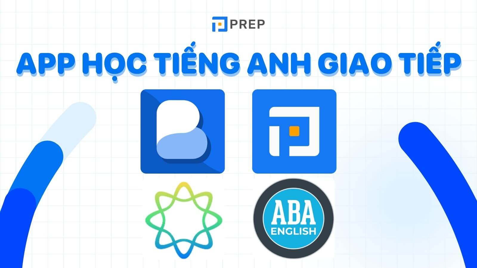 App học tiếng Anh giao tiếp