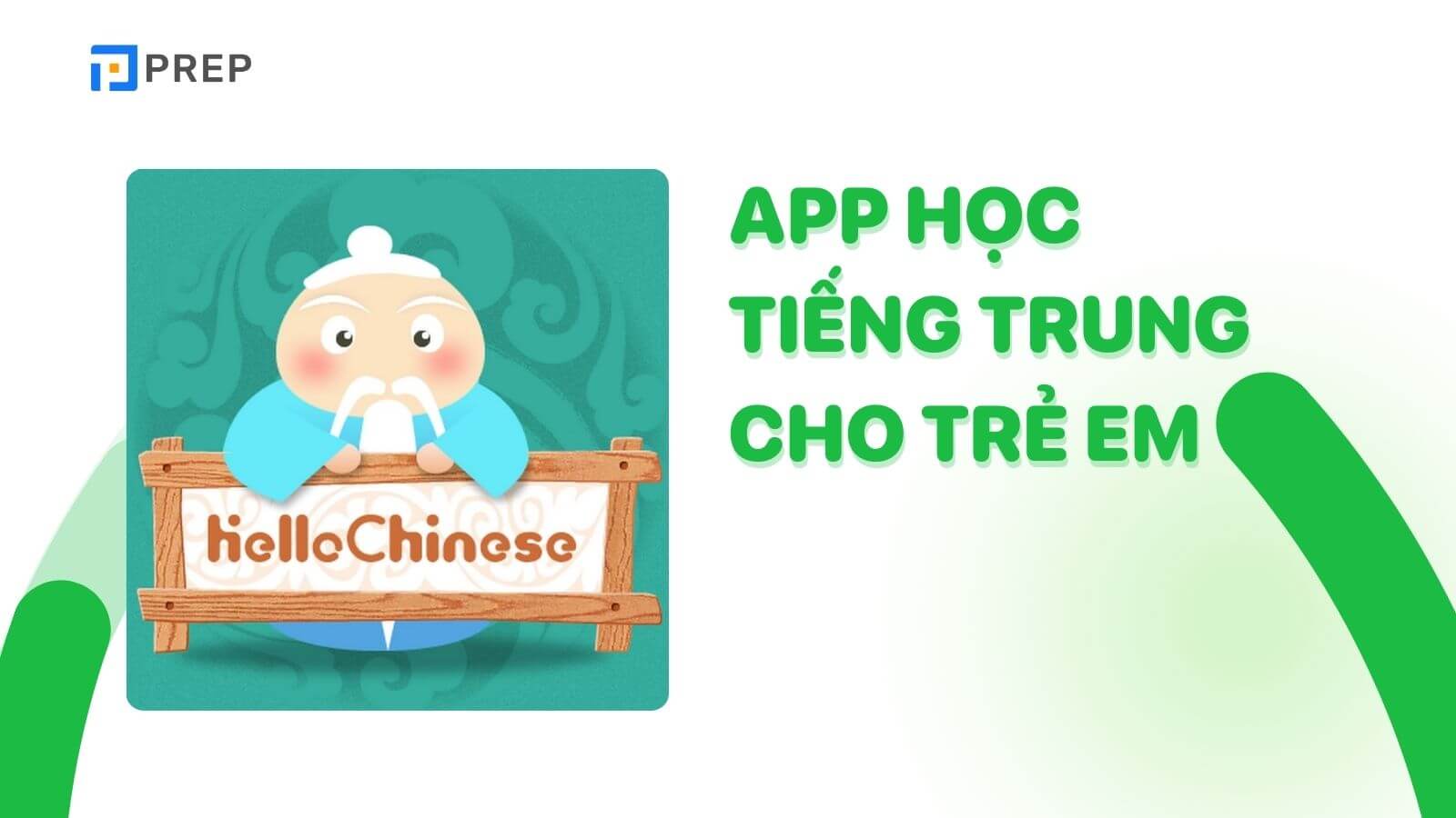 App học tiếng Trung cho trẻ em HelloChinese