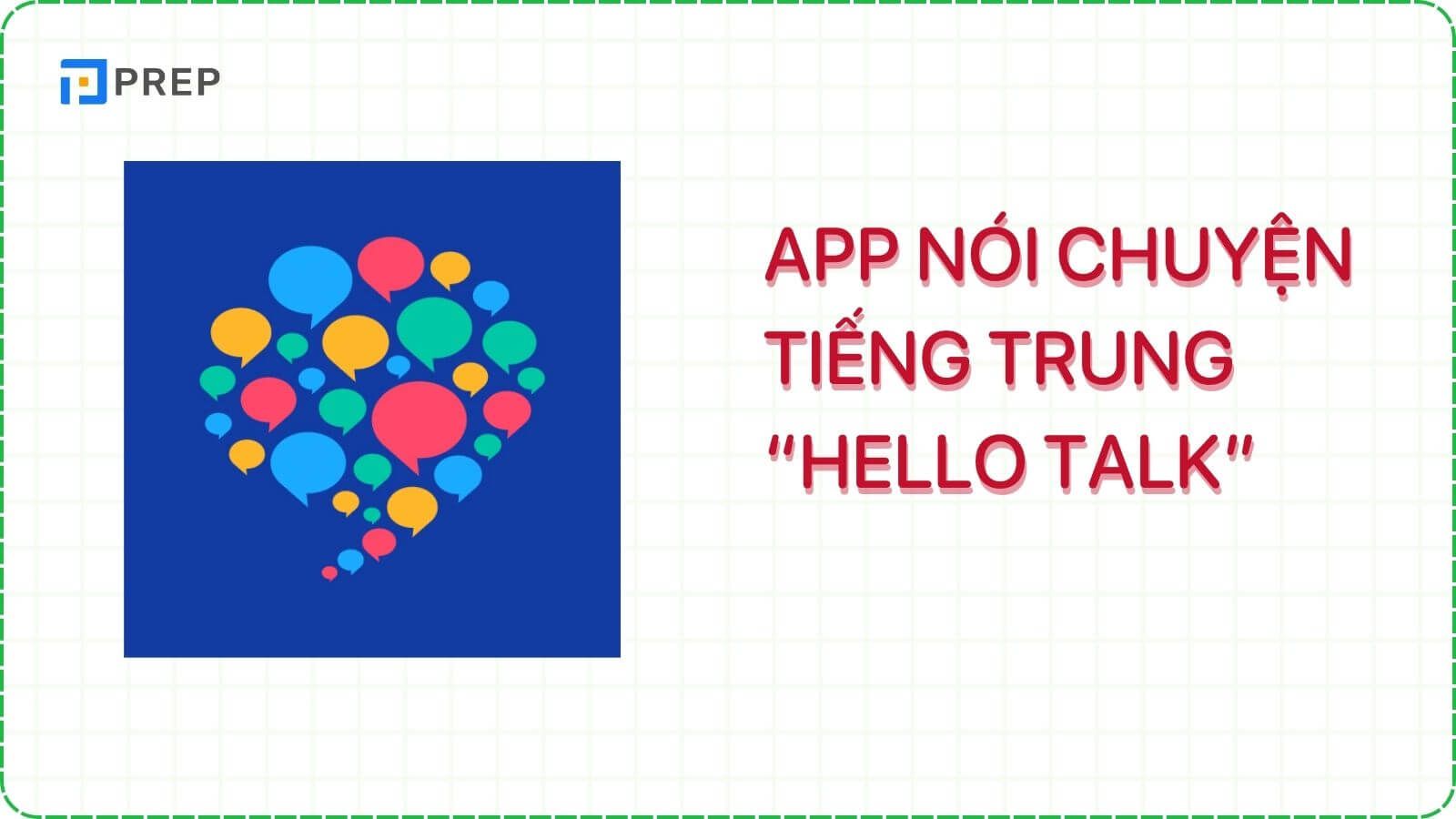 app-noi-chuyen-voi-nguoi-trung-hello-talk.jpg