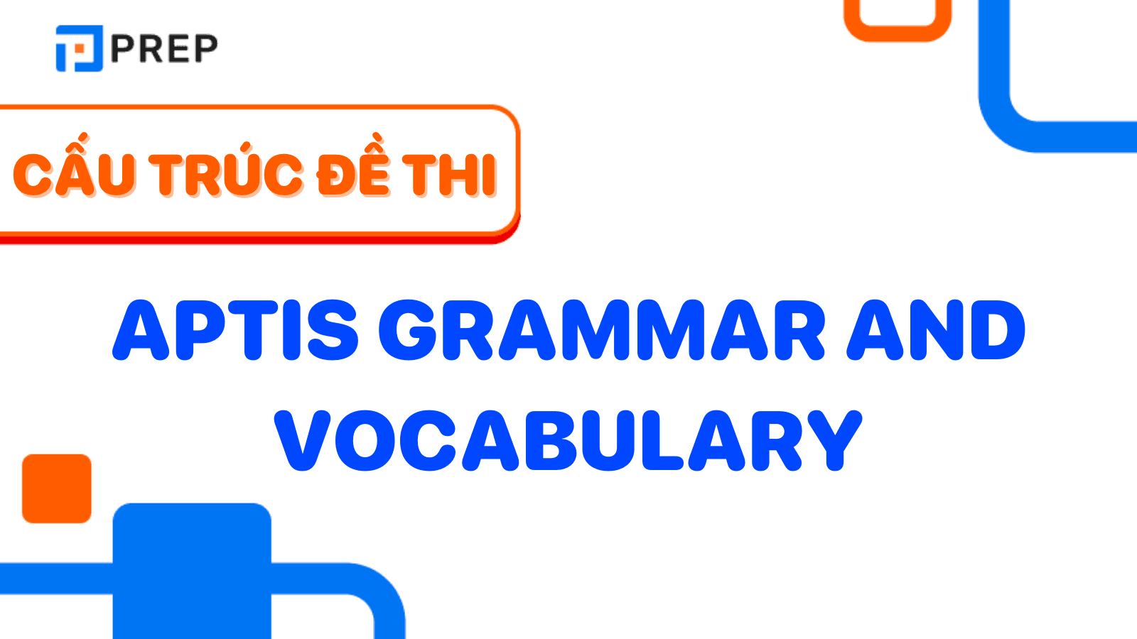 Aptis Grammar and Vocabulary