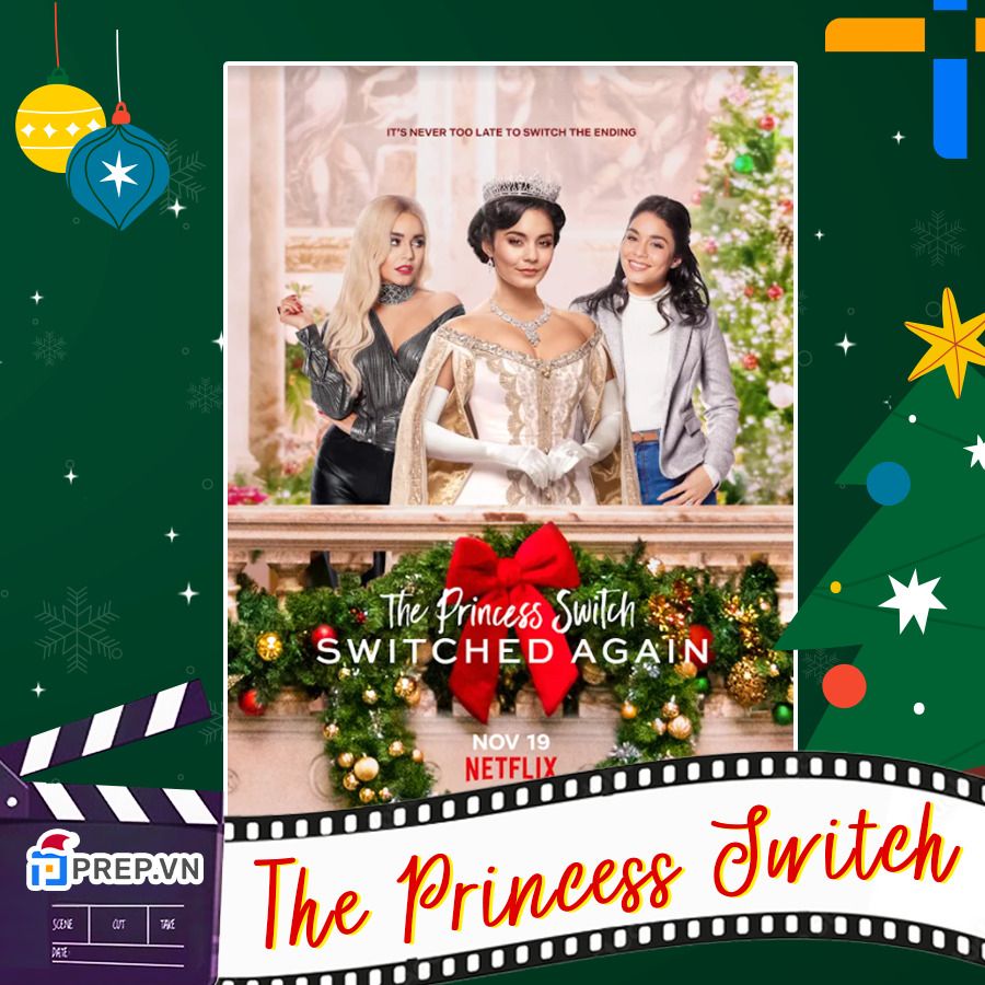 Phim Giáng Sinh The Princess Switch 