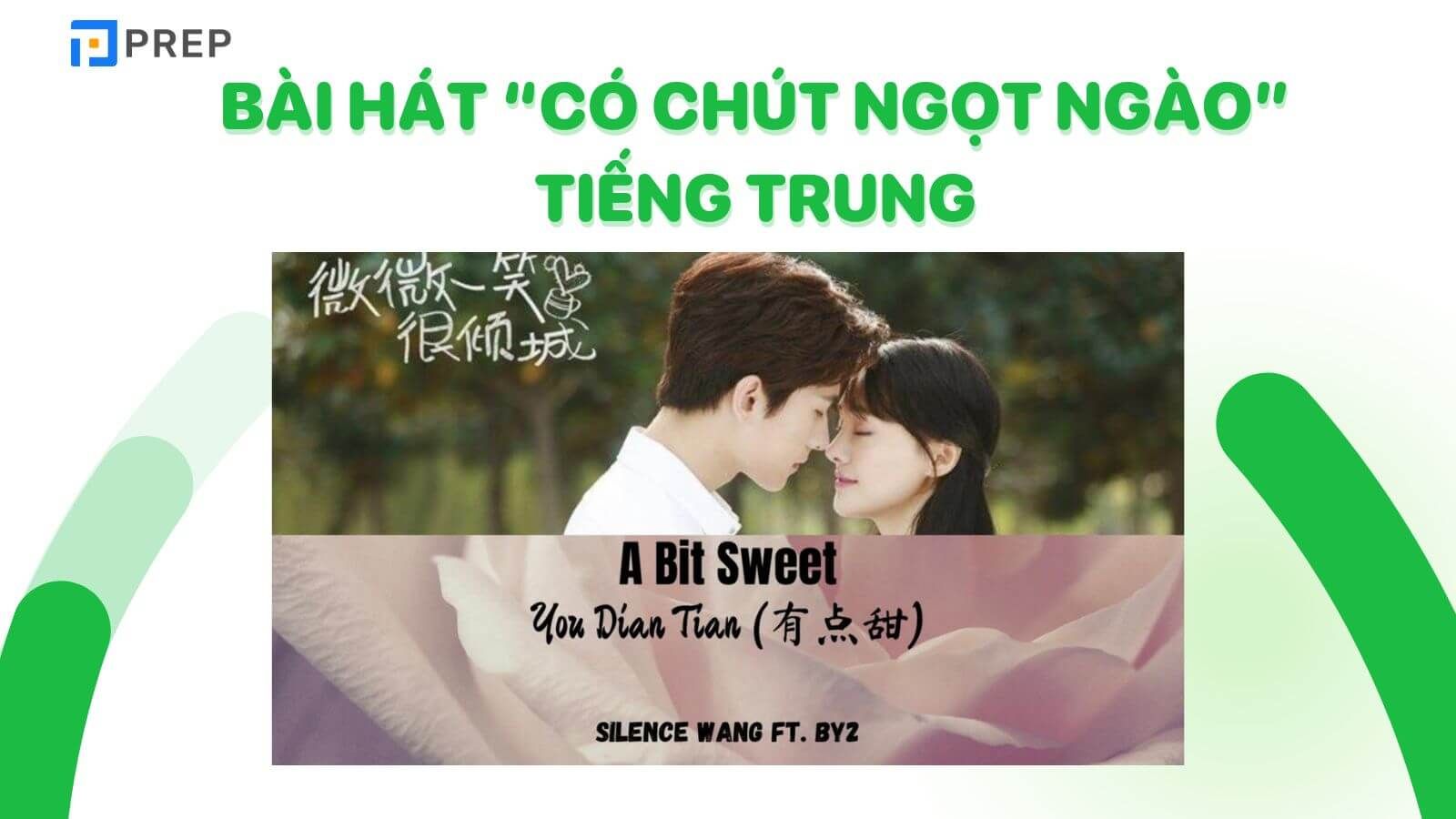 Bài hát Có chút ngọt ngào tiếng Trung