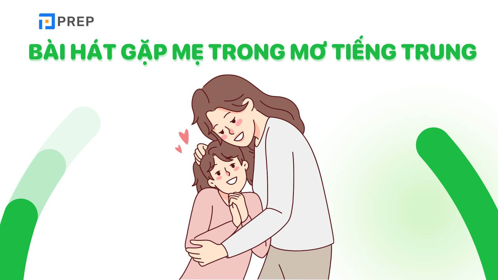 bài hát Gặp mẹ trong mơ tiếng Trung