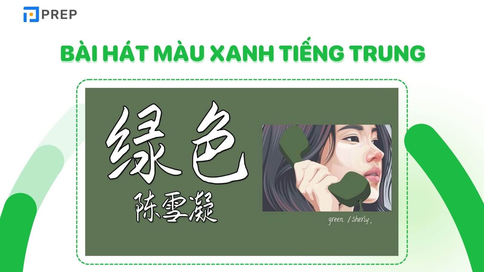 Giới thiệu về bài hát Màu xanh Trung Quốc