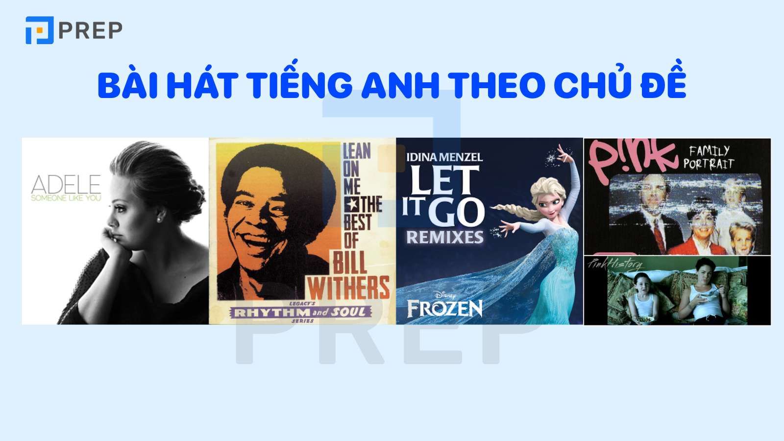 Tổng hợp những bài hát tiếng Anh theo chủ đề