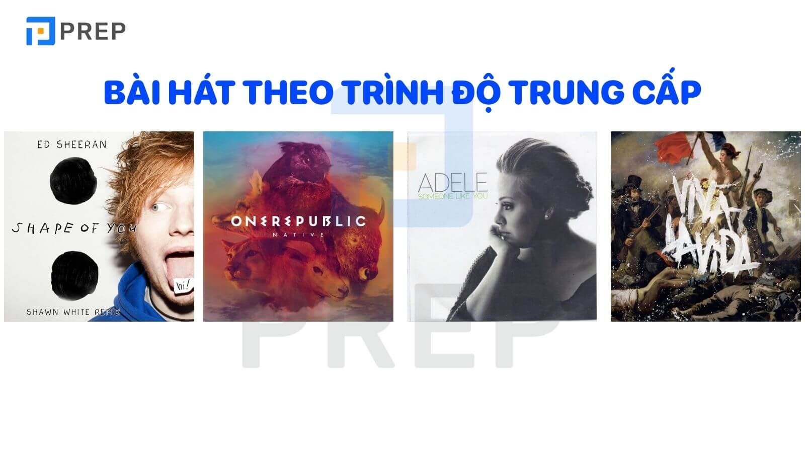 Tổng hợp các bài hát tiếng Anh theo trình độ
