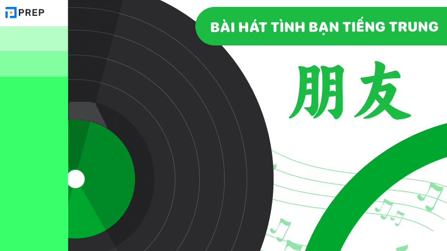 Bài hát Tình bạn tiếng Trung 