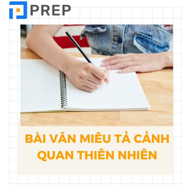 Văn mẫu sử dụng từ vựng tiếng Trung về phong cảnh