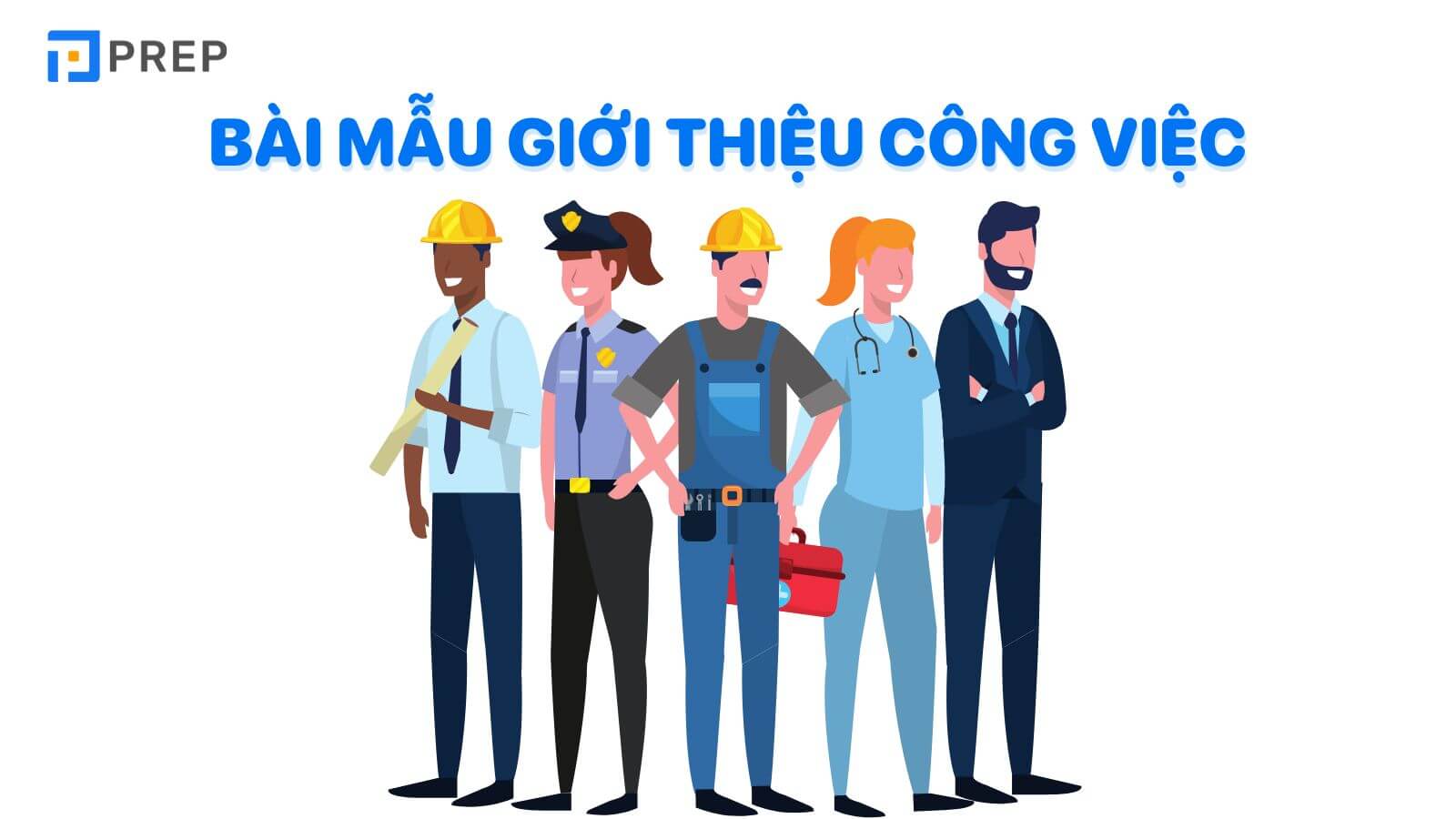 Bài mẫu giới thiệu công việc bằng tiếng Anh