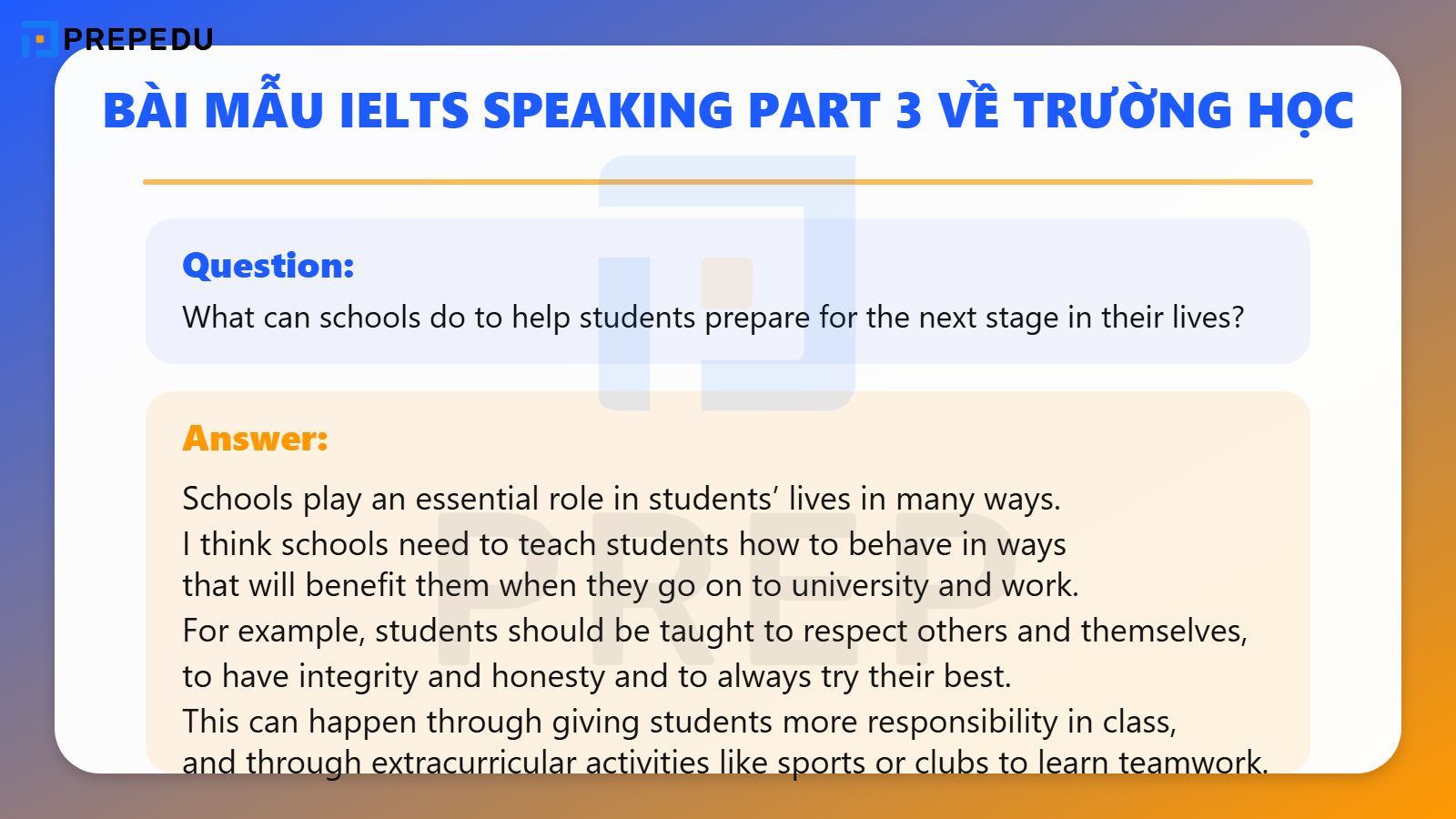 Bài mẫu IELTS Speaking Part 3 có sử dụng từ vựng về trường học