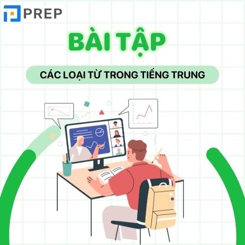 Bài tập về các từ loại trong tiếng Trung