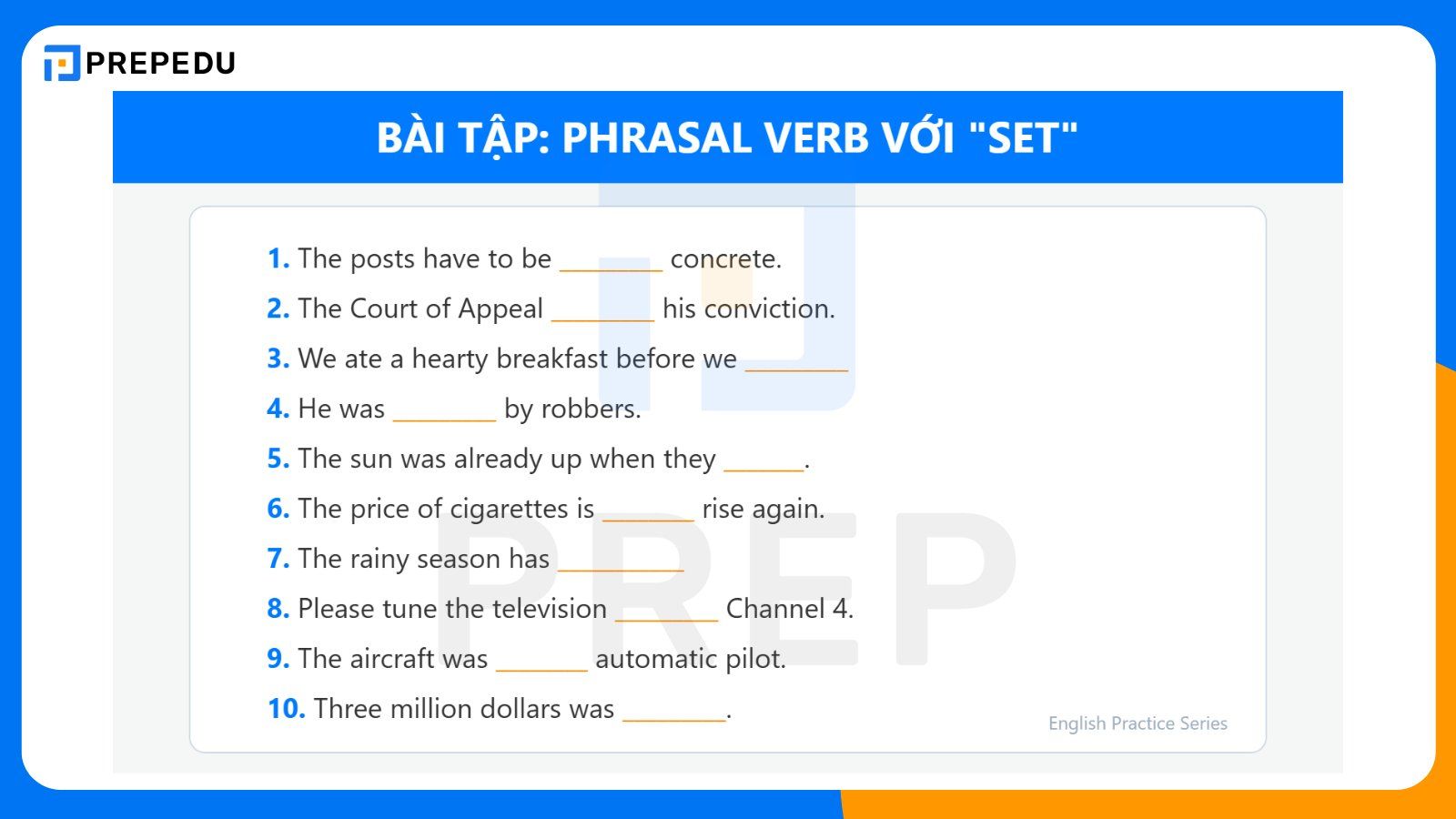 Bài tập của Phrasal verb với Set